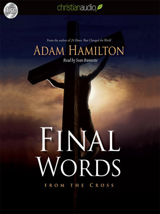 Title details for Final Words by Adam Hamilton - Available